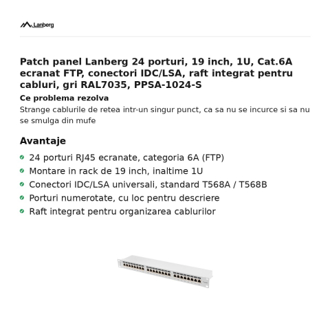 Patch panel Lanberg 24 porturi, 19 inch, 1U, Cat.6A ecranat FTP, conectori IDC/LSA, raft integrat pentru cabluri, gri RAL7035, PPSA-1024-S [1]