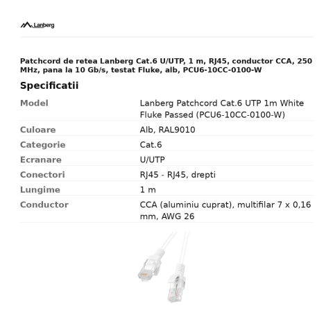 Patchcord de retea Lanberg Cat.6 U/UTP, 1 m, RJ45, conductor CCA, 250 MHz, pana la 10 Gb/s, testat Fluke, alb, PCU6-10CC-0100-W [2]
