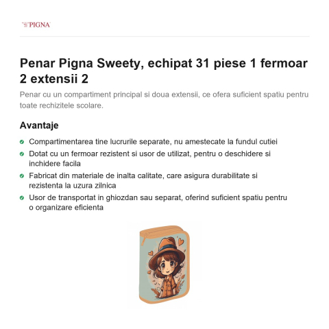 Penar Pigna Sweety, echipat 31 piese 1 fermoar 2 extensii 2 [1]
