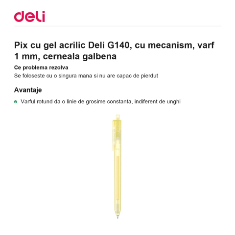 Pix cu gel acrilic Deli G140, cu mecanism, varf 1 mm, cerneala galbena [1]