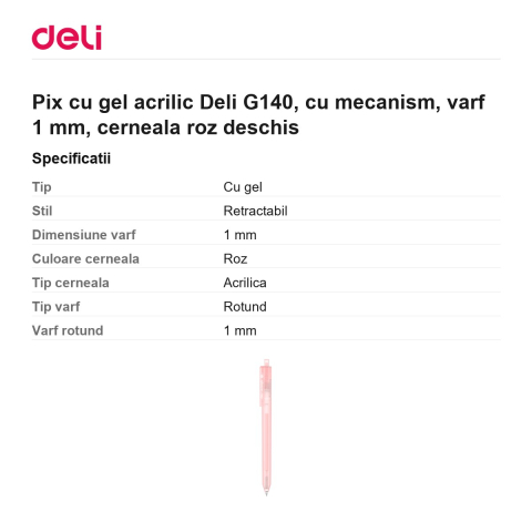 Pix cu gel acrilic Deli G140, cu mecanism, varf 1 mm, cerneala roz deschis [2]