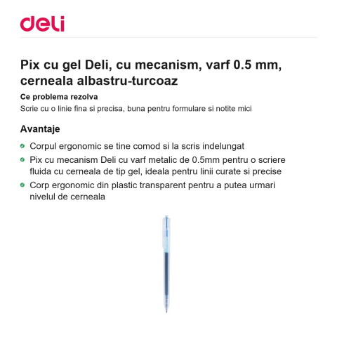 Pix cu gel Deli, cu mecanism, varf 0.5 mm, cerneala albastru-turcoaz [1]