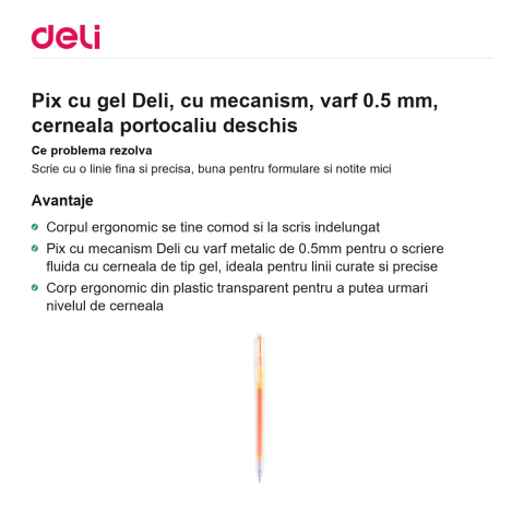 Pix cu gel Deli, cu mecanism, varf 0.5 mm, cerneala portocaliu deschis [1]