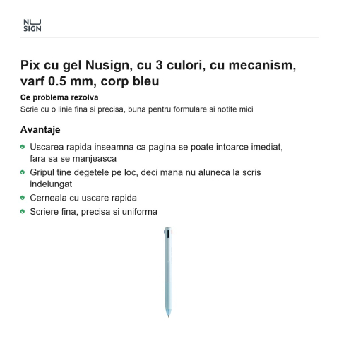 Pix cu gel Nusign, cu 3 culori, cu mecanism, varf 0.5 mm, corp bleu [1]
