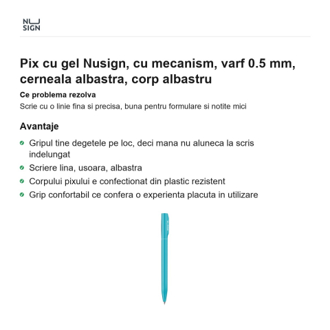 Pix cu gel Nusign, cu mecanism, varf 0.5 mm, cerneala albastra, corp albastru [1]