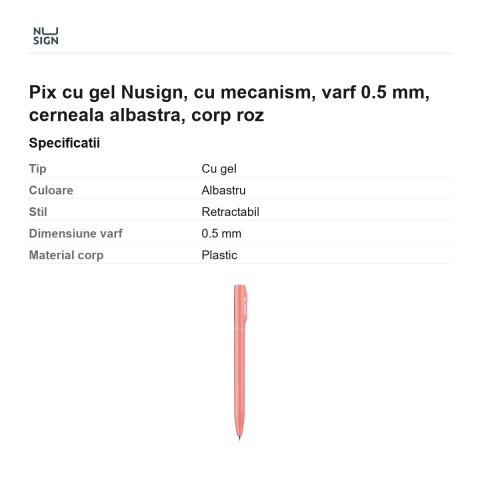 Pix cu gel Nusign, cu mecanism, varf 0.5 mm, cerneala albastra, corp roz [2]