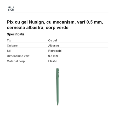 Pix cu gel Nusign, cu mecanism, varf 0.5 mm, cerneala albastra, corp verde [2]