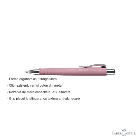 Pix cu mecanism Faber-Castell Rose Poly Ball XB, grip anti-alunecare, rezerva albastra de mare capacitate [1]