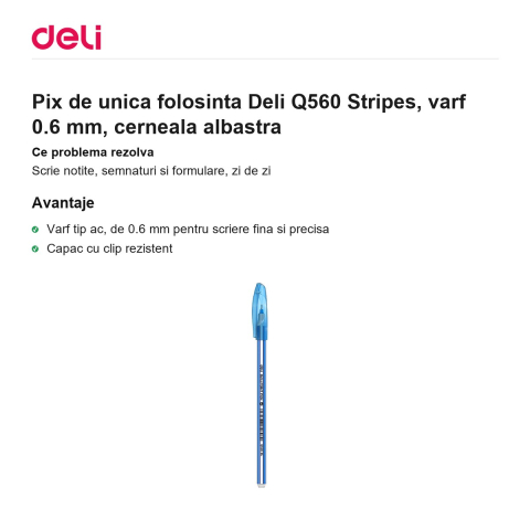 Pix de unica folosinta Deli Q560 Stripes, varf 0.6 mm, cerneala albastra [1]