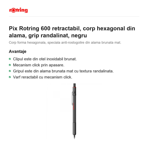 Pix Rotring 600 retractabil, corp hexagonal din alama, grip randalinat, negru [1]
