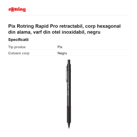 Pix Rotring Rapid Pro retractabil, corp hexagonal din alama, varf din otel inoxidabil, negru [2]