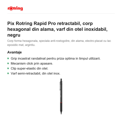 Pix Rotring Rapid Pro retractabil, corp hexagonal din alama, varf din otel inoxidabil, negru [1]