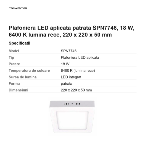 Plafoniera LED aplicata patrata SPN7746, 18 W, 6400 K lumina rece, 220 x 220 x 50 mm [2]