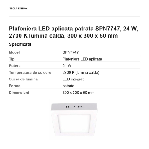 Plafoniera LED aplicata patrata SPN7747, 24 W, 2700 K lumina calda, 300 x 300 x 50 mm [2]