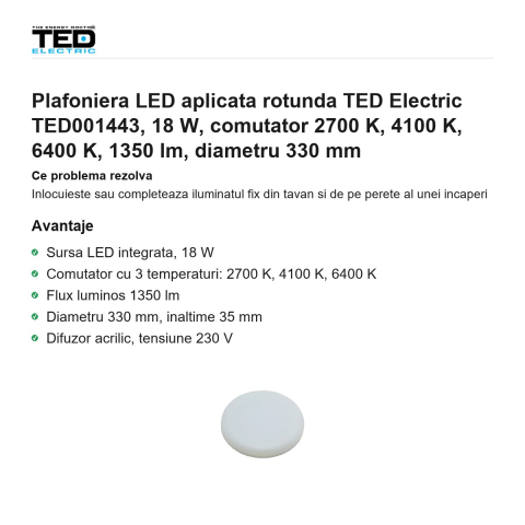 Plafoniera LED aplicata rotunda TED Electric TED001443, 18 W, comutator 2700 K, 4100 K, 6400 K, 1350 lm, diametru 330 mm [1]