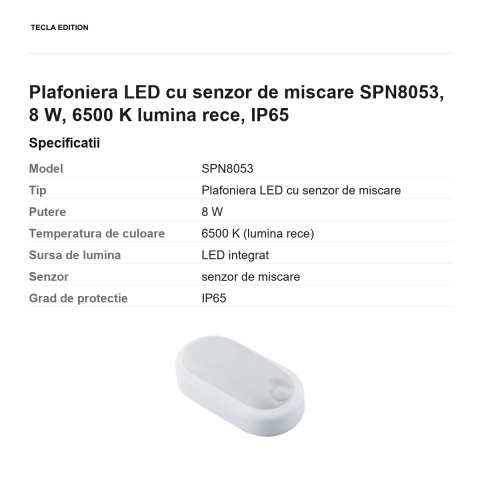 Plafoniera LED cu senzor de miscare SPN8053, 8 W, 6500 K lumina rece, IP65 [2]