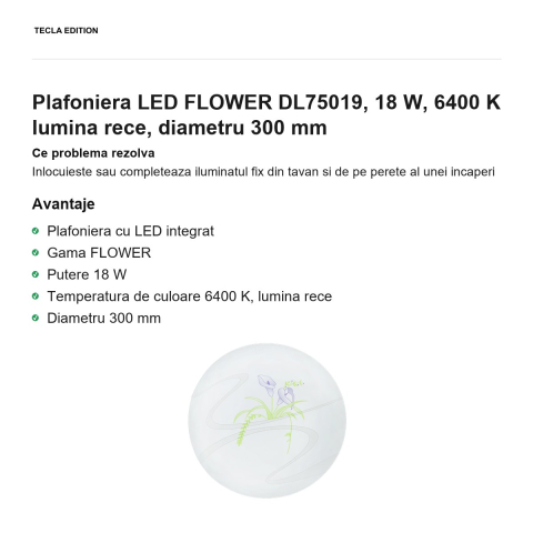 Plafoniera LED FLOWER DL75019, 18 W, 6400 K lumina rece, diametru 300 mm [1]