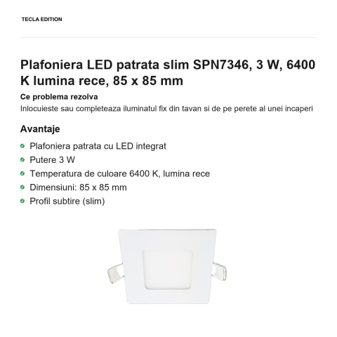 Plafoniera LED patrata slim SPN7346, 3 W, 6400 K lumina rece, 85 x 85 mm [1]