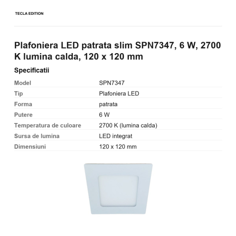 Plafoniera LED patrata slim SPN7347, 6 W, 2700 K lumina calda, 120 x 120 mm [2]
