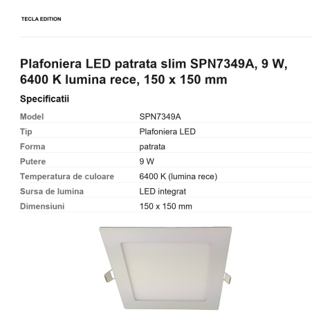 Plafoniera LED patrata slim SPN7349A, 9 W, 6400 K lumina rece, 150 x 150 mm [2]