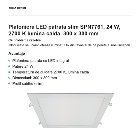 Plafoniera LED patrata slim SPN7761, 24 W, 2700 K lumina calda, 300 x 300 mm [1]