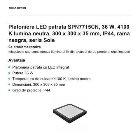 Plafoniera LED patrata SPN7715CN, 36 W, 4100 K lumina neutra, 300 x 300 x 35 mm, IP44, rama neagra, seria Sole [1]
