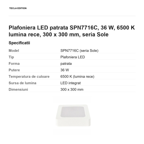 Plafoniera LED patrata SPN7716C, 36 W, 6500 K lumina rece, 300 x 300 mm, seria Sole [2]