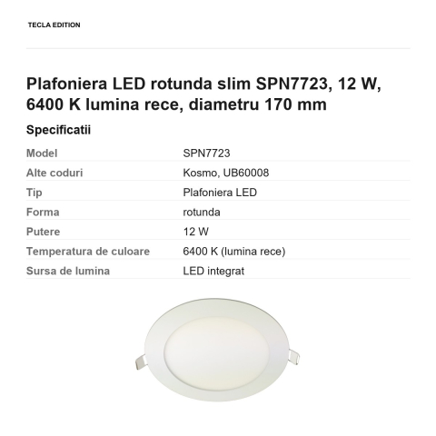 Plafoniera LED rotunda slim SPN7723, 12 W, 6400 K lumina rece, diametru 170 mm [2]