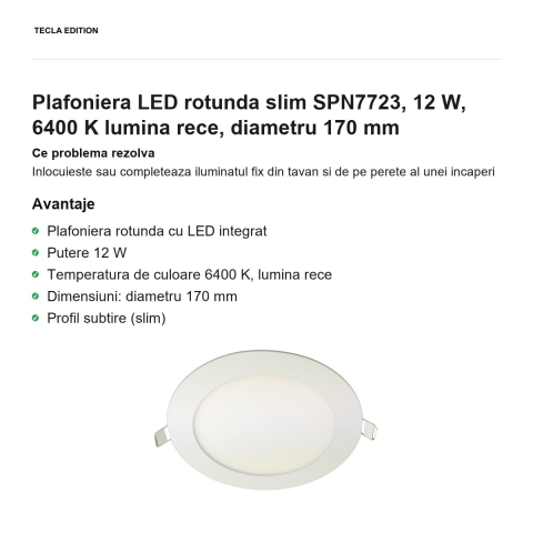 Plafoniera LED rotunda slim SPN7723, 12 W, 6400 K lumina rece, diametru 170 mm [1]