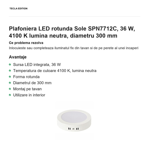 Plafoniera LED rotunda Sole SPN7712C, 36 W, 4100 K lumina neutra, diametru 300 mm [1]