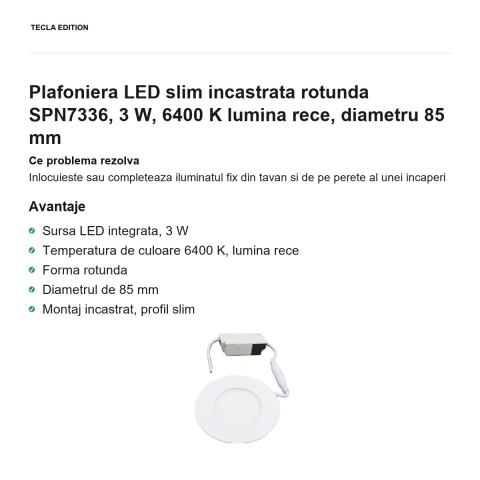 Plafoniera LED slim incastrata rotunda SPN7336, 3 W, 6400 K lumina rece, diametru 85 mm [1]
