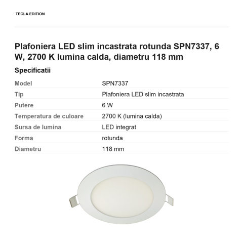 Plafoniera LED slim incastrata rotunda SPN7337, 6 W, 2700 K lumina calda, diametru 118 mm [2]