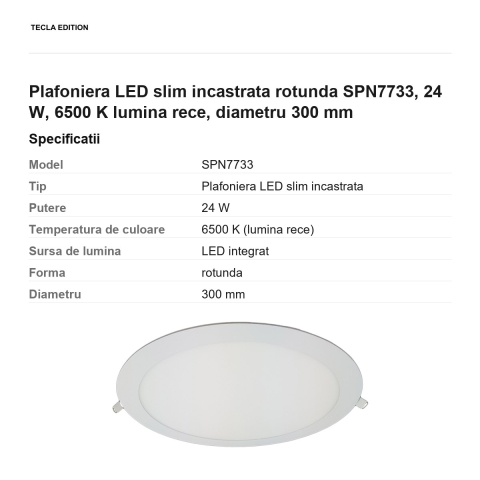 Plafoniera LED slim incastrata rotunda SPN7733, 24 W, 6500 K lumina rece, diametru 300 mm [2]