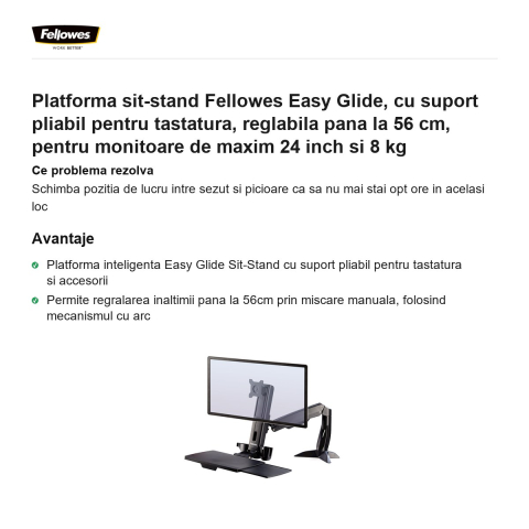 Platforma sit-stand Fellowes Easy Glide, cu suport pliabil pentru tastatura, reglabila pana la 56 cm, pentru monitoare de maxim 24 inch si 8 kg [1]