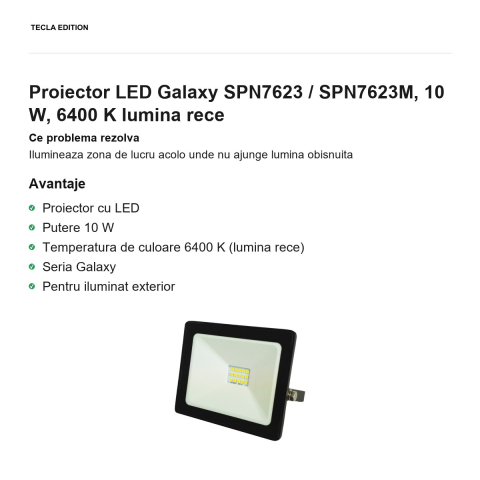 Proiector LED Galaxy SPN7623 / SPN7623M, 10 W, 6400 K lumina rece [1]