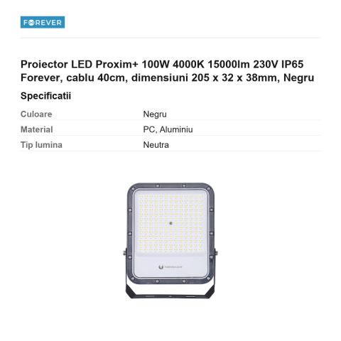 Proiector LED Proxim+ 100W 4000K 15000lm 230V IP65 Forever, cablu 40cm, dimensiuni 205 x 32 x 38mm, Negru [2]