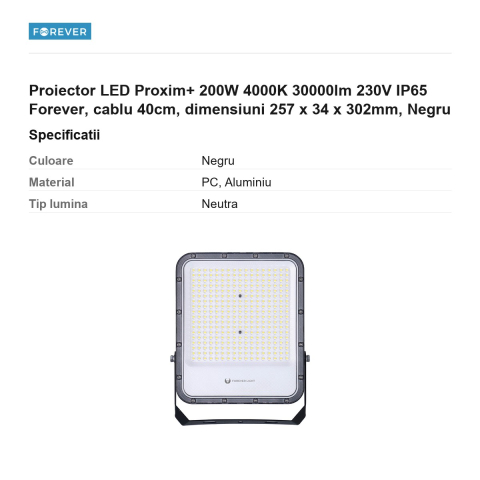 Proiector LED Proxim+ 200W 4000K 30000lm 230V IP65 Forever, cablu 40cm, dimensiuni 257 x 34 x 302mm, Negru [2]