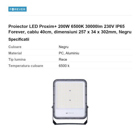 Proiector LED Proxim+ 200W 6500K 30000lm 230V IP65 Forever, cablu 40cm, dimensiuni 257 x 34 x 302mm, Negru [2]