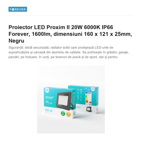 Proiector LED Proxim II 20W 6000K IP66 Forever, 1600lm, dimensiuni 160 x 121 x 25mm, Negru [1]