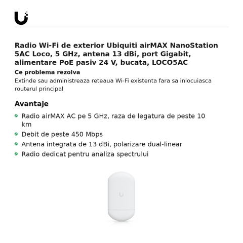 Radio Wi-Fi de exterior Ubiquiti airMAX NanoStation 5AC Loco, 5 GHz, antena 13 dBi, port Gigabit, alimentare PoE pasiv 24 V, bucata, LOCO5AC [1]