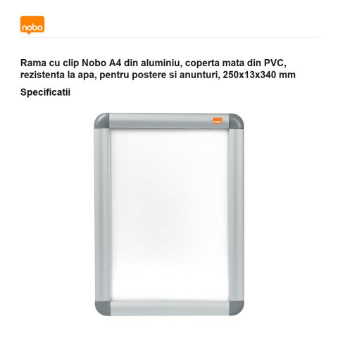 Rama cu clip Nobo A4 din aluminiu, coperta mata din PVC, rezistenta la apa, pentru postere si anunturi, 250x13x340 mm [2]