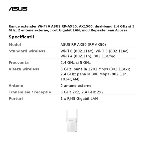 Range extender Wi-Fi 6 ASUS RP-AX50, AX1500, dual-band 2.4 GHz si 5 GHz, 2 antene externe, port Gigabit LAN, mod Repeater sau Access Point, RP-AX50 [2]
