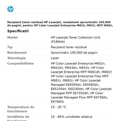 Recipient toner rezidual HP LaserJet, randament aproximativ 100.000 de pagini, pentru HP Color LaserJet Enterprise M652, M653, MFP M681, M682 si Managed, P1B94A [2]
