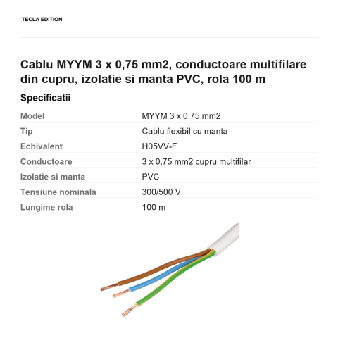 Rola 100m cablu MYYM 3 x 0,75 mm2, conductoare multifilare din cupru, izolatie si manta PVC [2]
