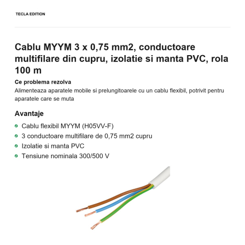 Rola 100m cablu MYYM 3 x 0,75 mm2, conductoare multifilare din cupru, izolatie si manta PVC [1]