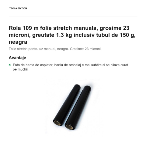 Rola 109 m folie stretch manuala, grosime 23 microni, greutate 1.3 kg inclusiv tubul de 150 g, neagra [1]