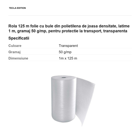 Rola 125 m folie cu bule din polietilena de joasa densitate, latime 1 m, gramaj 50 g/mp, pentru protectie la transport, transparenta [2]