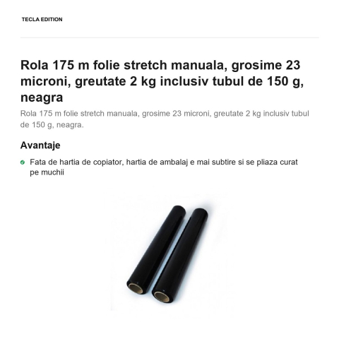 Rola 175 m folie stretch manuala, grosime 23 microni, greutate 2 kg inclusiv tubul de 150 g, neagra [1]