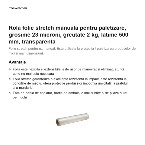 Rola folie stretch manuala pentru paletizare, grosime 23 microni, greutate 2 kg, latime 500 mm, transparenta [1]