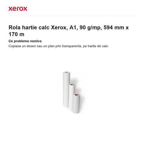 Rola hartie calc Xerox, A1, 90 g/mp, 594 mm x 170 m [1]